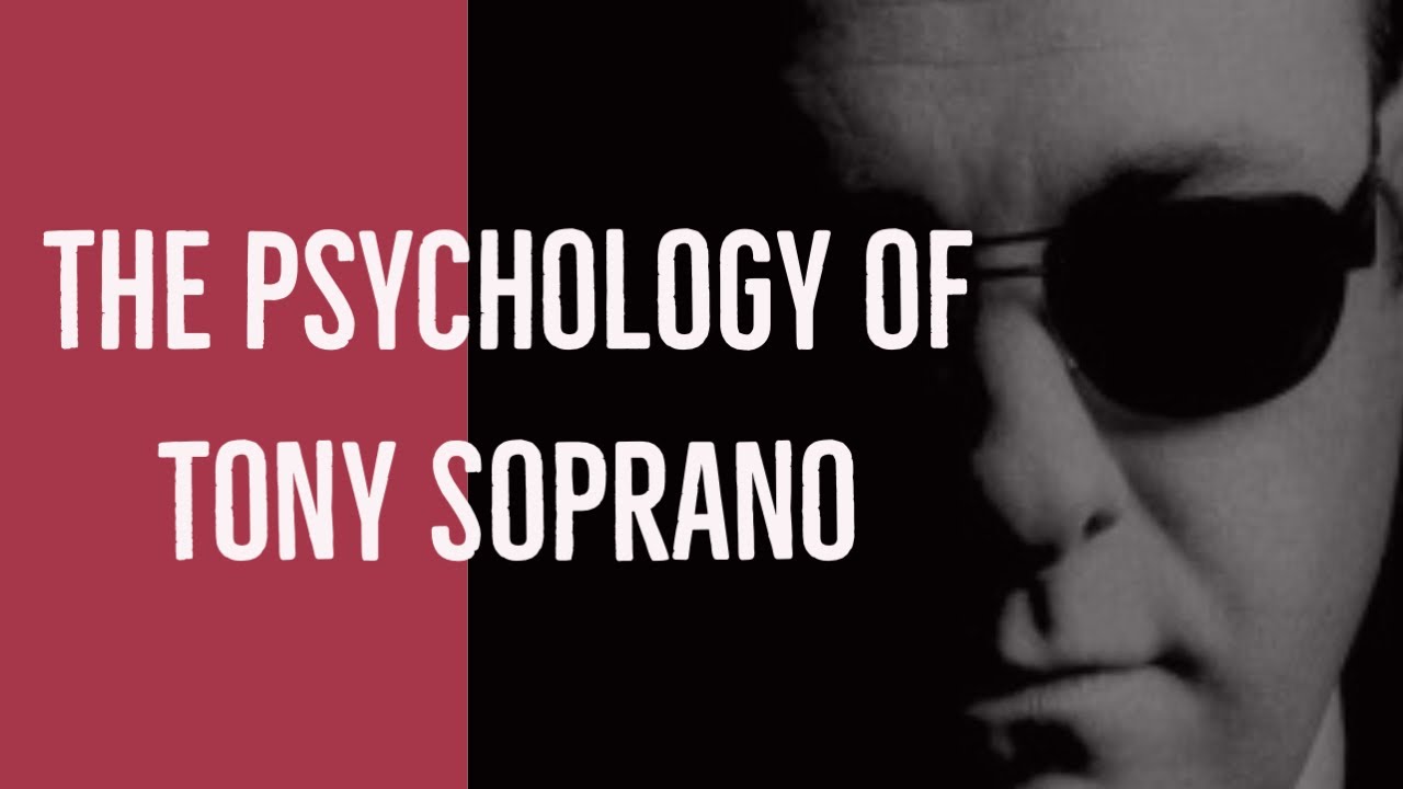 The Psychology of Tony Soprano