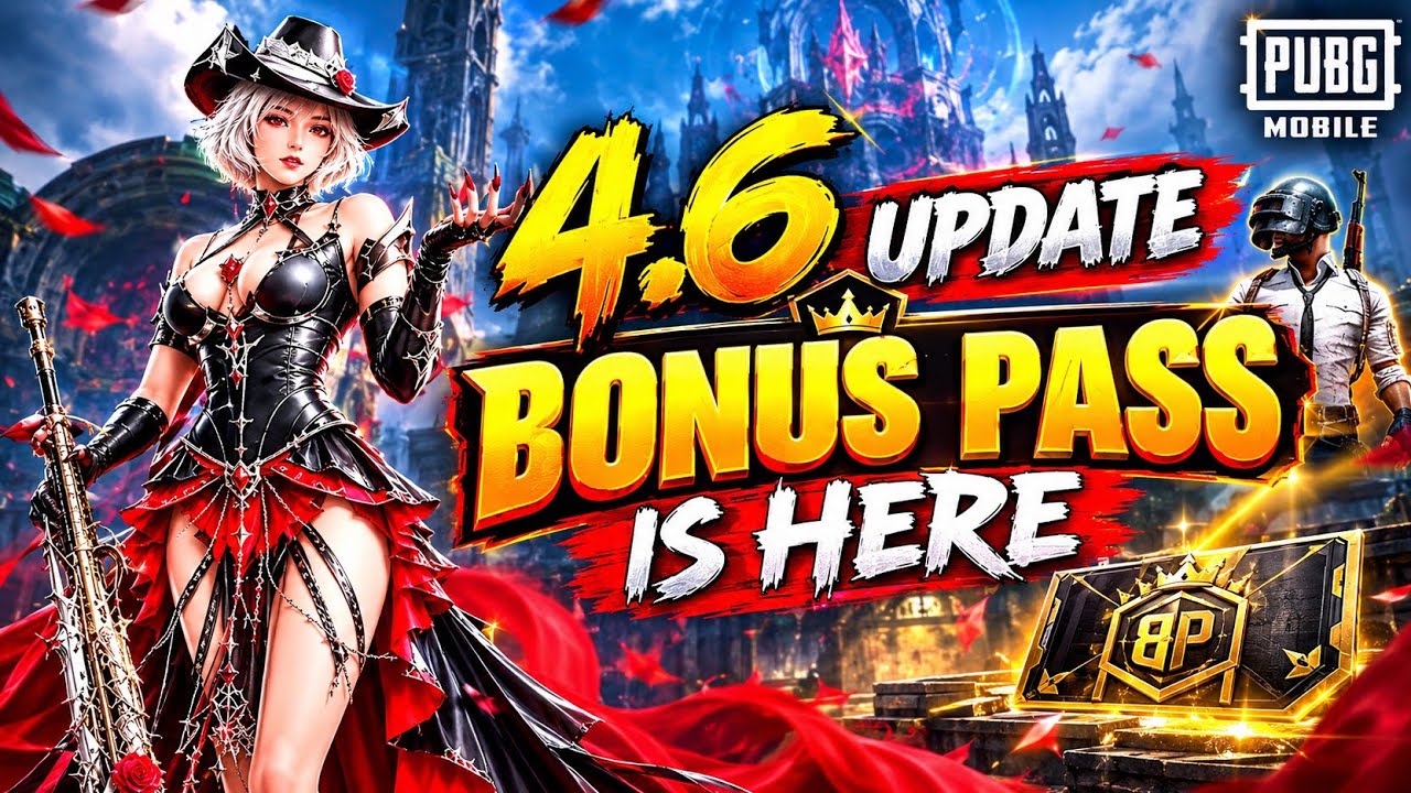 PUBG Mobile 4.6 Update Bonus Pass Is Here 🔥 New Rewards & Release Date