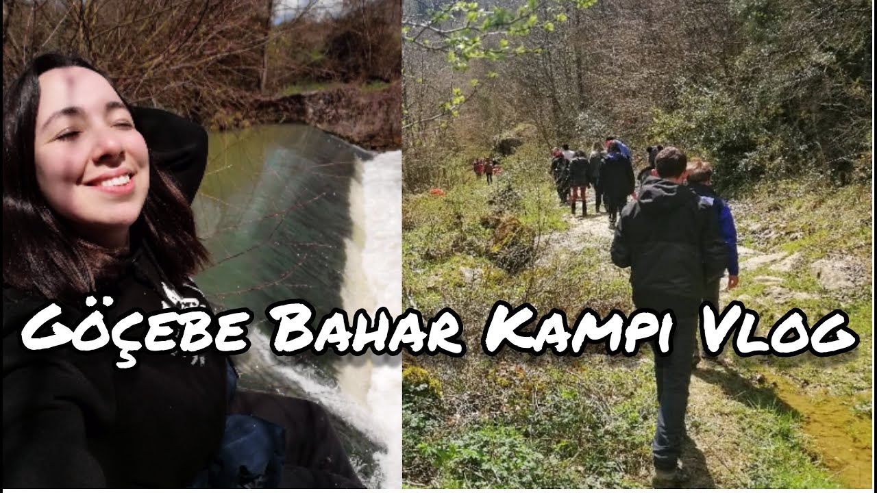 G&ouml;&ccedil;ebe Bahar Kampı / kamp g&uuml;nl&uuml;klerimiz / sezonu a&ccedil;tık #kamp #g&ouml;&ccedil;ebe #vlog