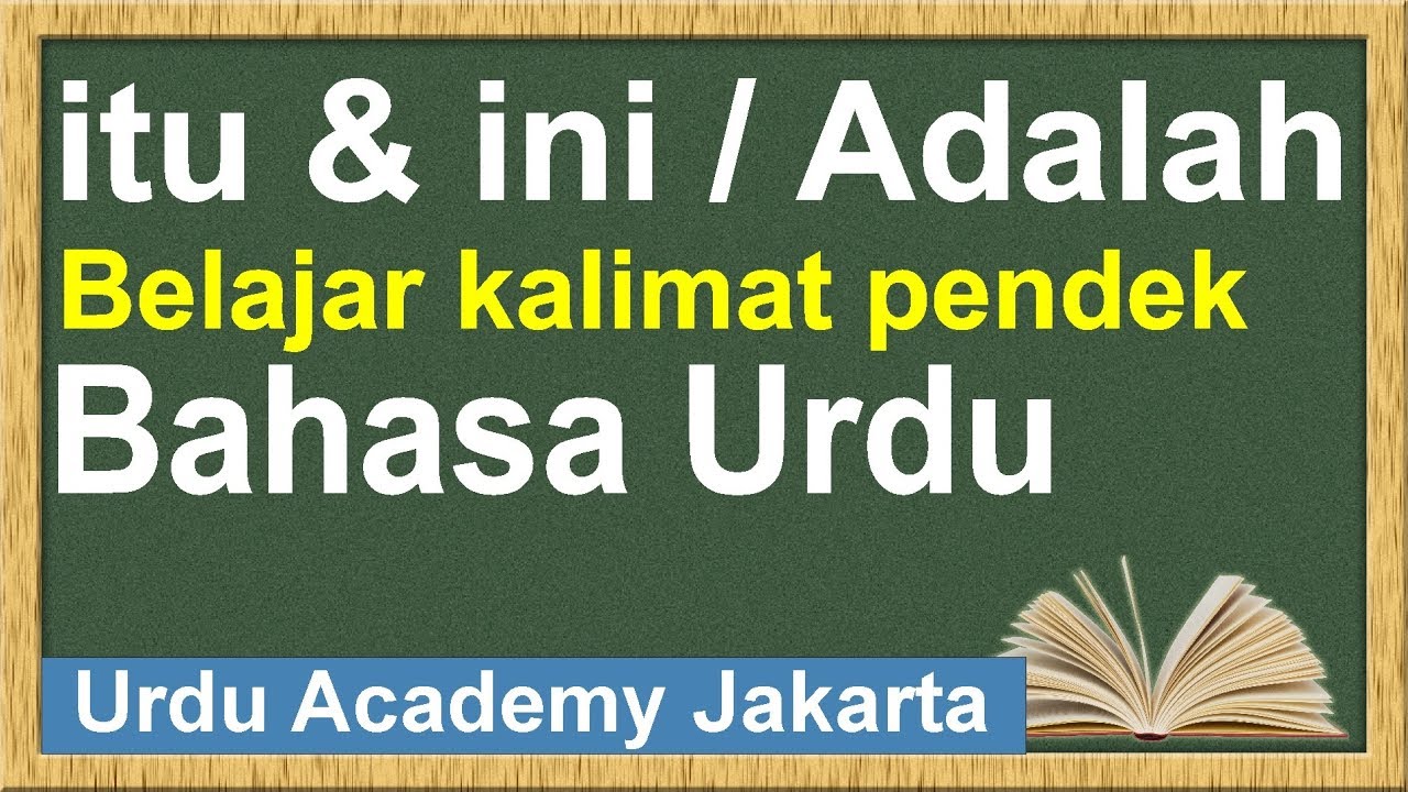 Bicara Kalimat Sederhana  Dalam Bahasa Urdu - Belajar Bahasa Urdu