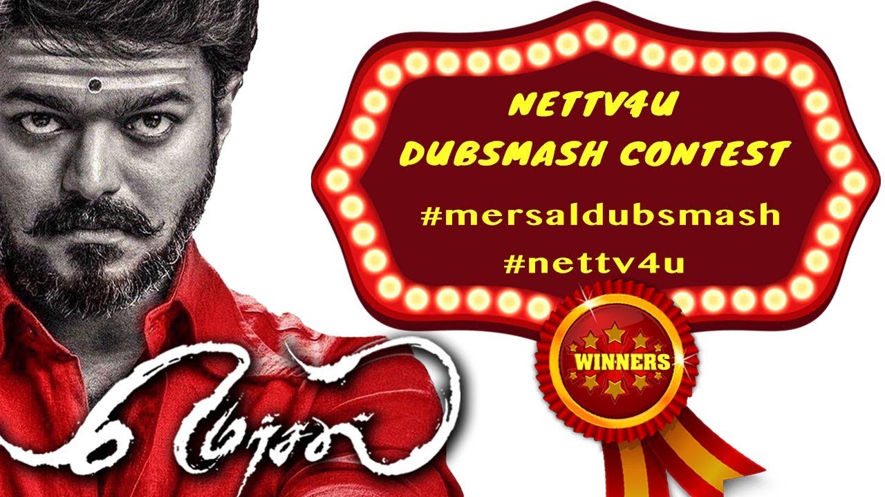Mersal Dubsmash Contest Winners List : Mersal Vijay Dubsmash Collections | #mersaldubsmash #nettv4u