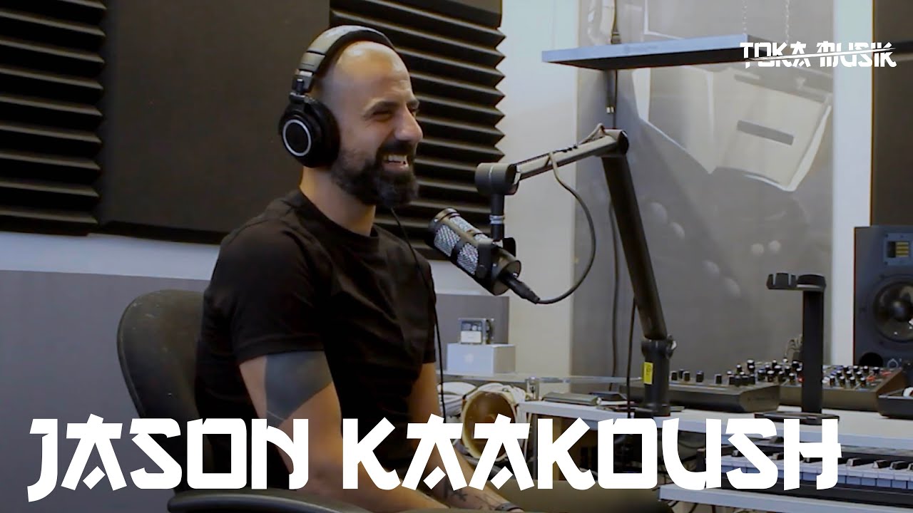 TOKA MUSIK Podcast #11 [Guest: Jason Kaakoush - May 2022 // DJ Set link in the description]