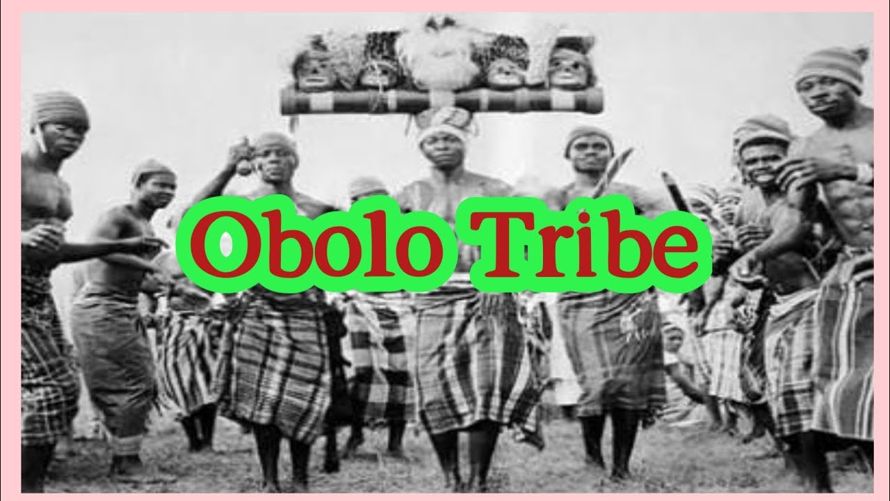 The Obolo or Andoni Tribe