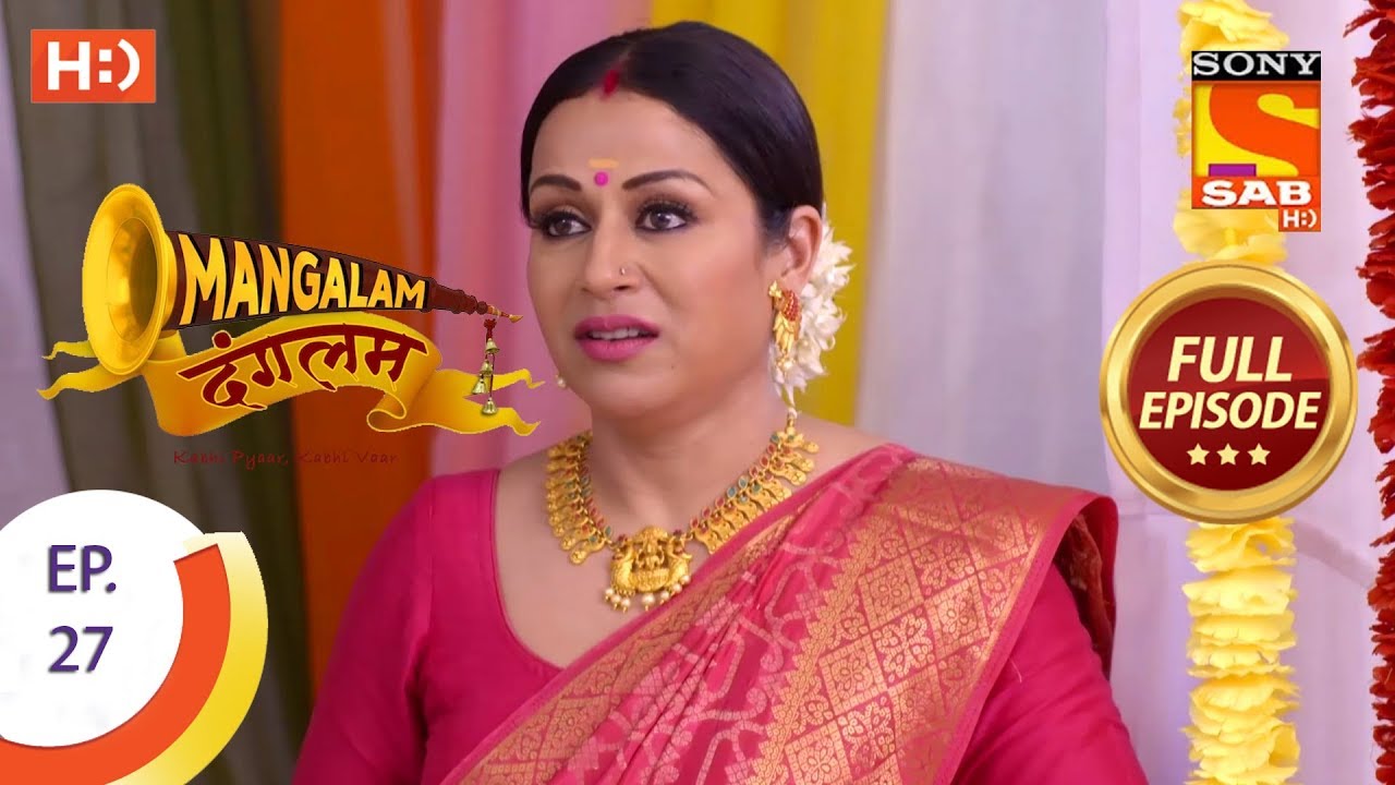 Mangalam Dangalam - Ep 27 - Full Episode - 19th December, 2018