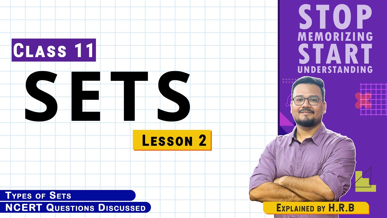 Class 11 Maths | Ch 1 Sets | Lesson 2 | Explained in Assamese | CBSE/SEBA
