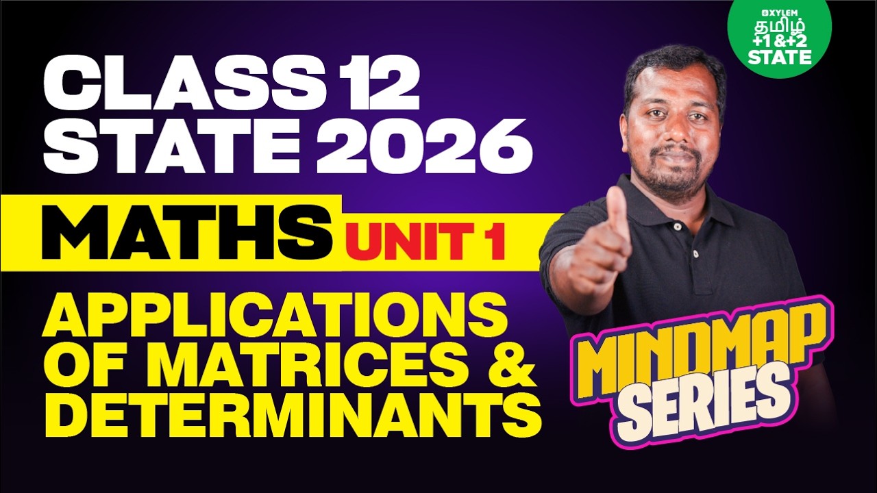 🧠Mindmap Series🔥Applications of Matrices & Determinants | Class12 Maths | Xylem State 11 & 12 Tamil