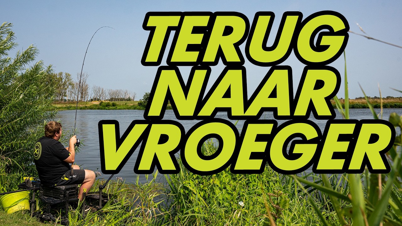 TERUG NAAR VROEGER | Feedervissen op de Maas