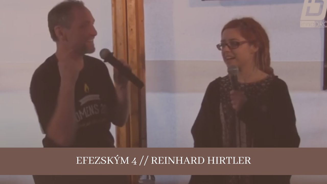 Efezským 4 // Reinhard Hirtler