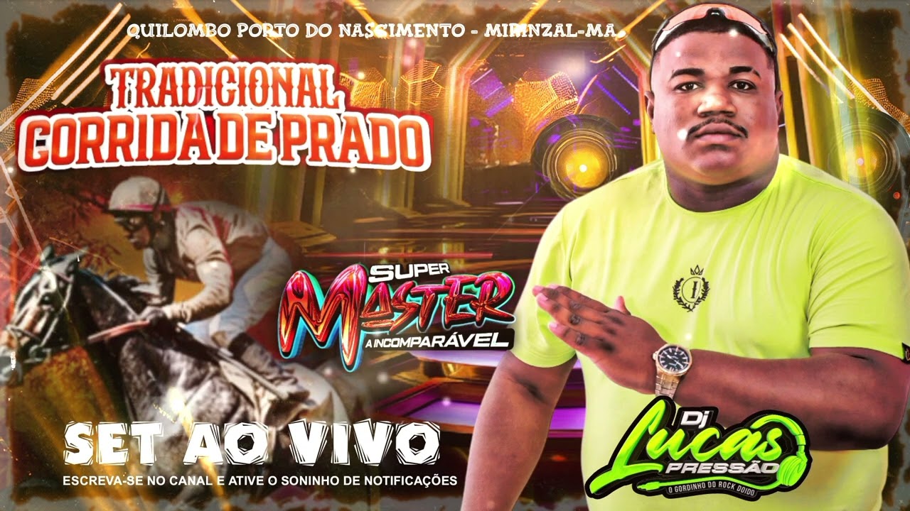 -2 PARTE SUPER MASTER INCOMPAR&Aacute;VEL - DJ LUCAS - CAVALGADA DO PORTO