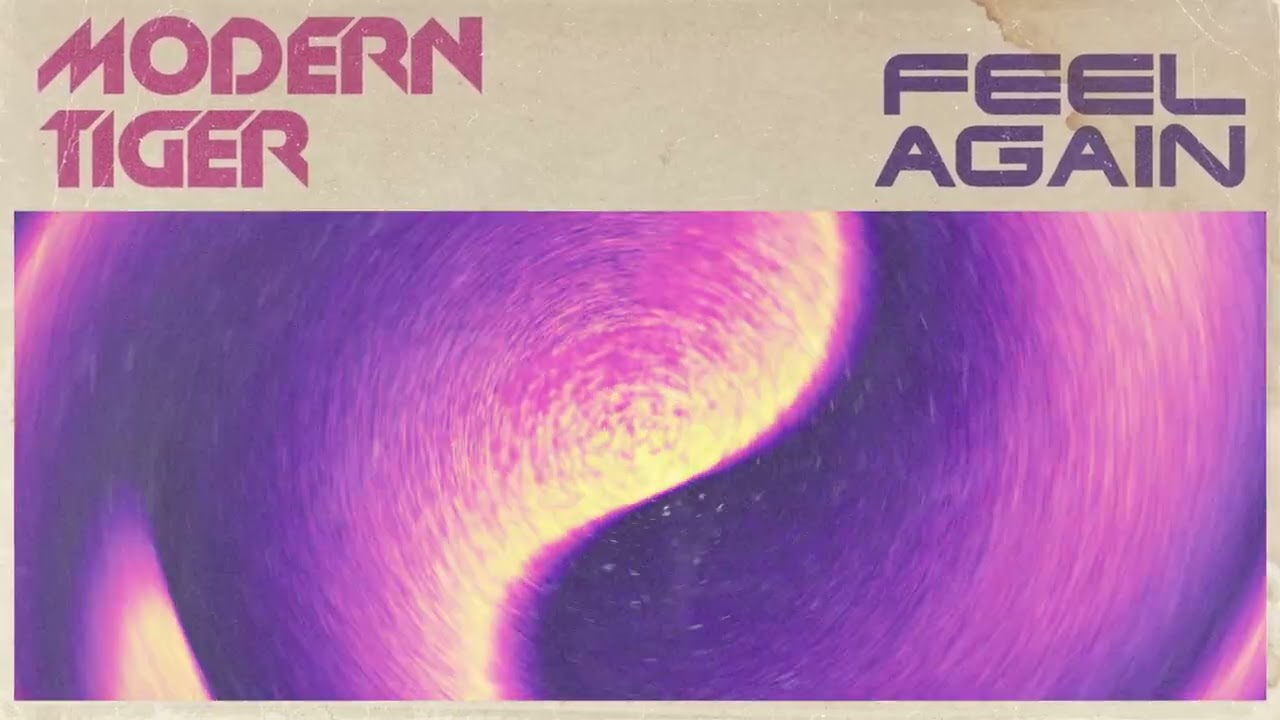 Modern Tiger - FEEL AGAIN(Official Audio Visualizer)
