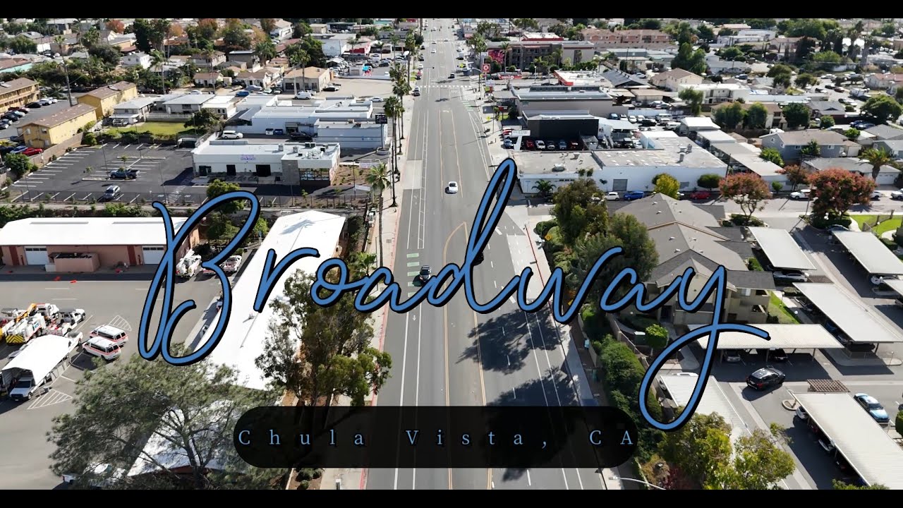 Broadway Chula Vista, CA