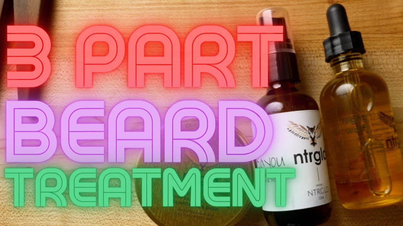 HOW TO GROW A BEARD w/ Neter Gold Three (3) Part Beard Treatment