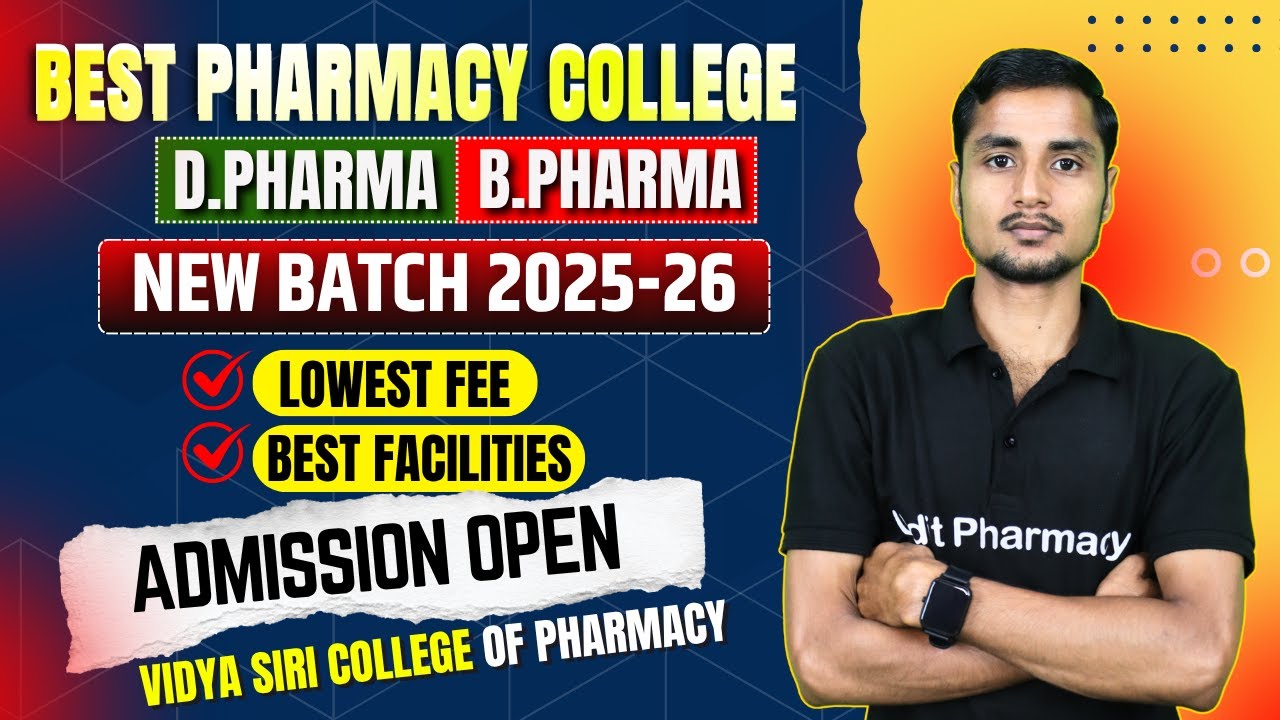 Vidya Siri College of Pharmacy । Best Pharmacy College in Bengaluru Karnataka । D.Pharma B.Pharma