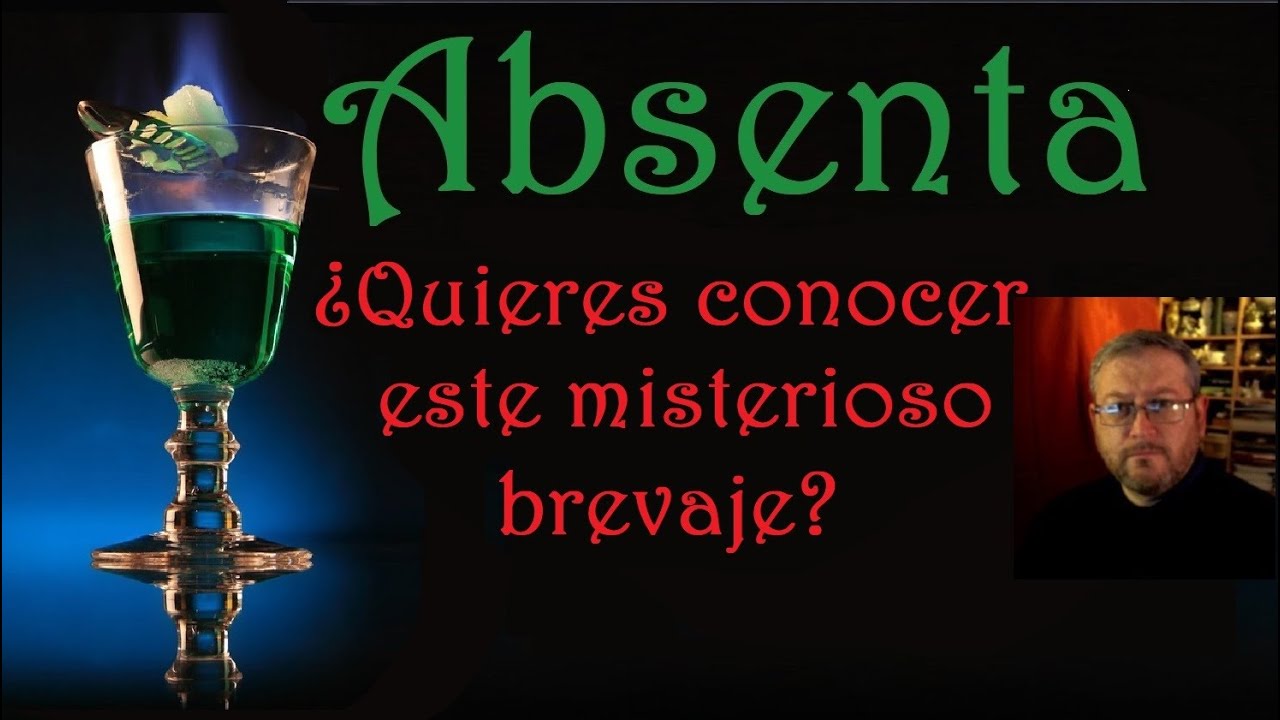 Qué es la Absenta (absinthe)