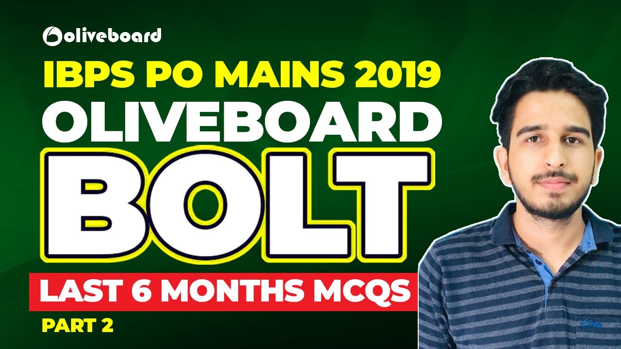 Oliveboard Bolt | Last 6 Months MCQs | IBPS PO Mains 2019 | Part 2