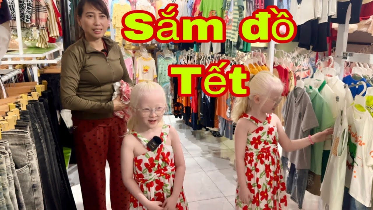 Cùng Tâm Tâm đi chợ mua quần áo mới để đi chơi Tết - SONG SINH THIÊN THẦN 