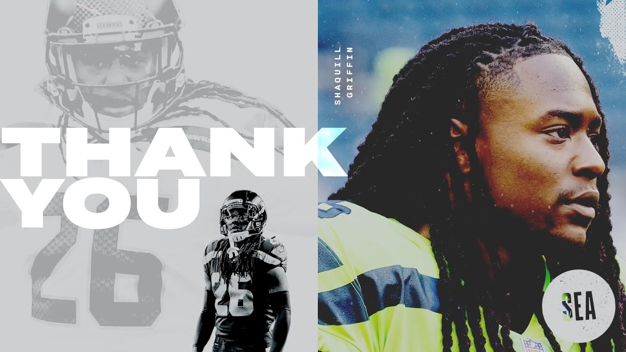 Thank You Shaquill Griffin | 2021 Seattle Seahawks