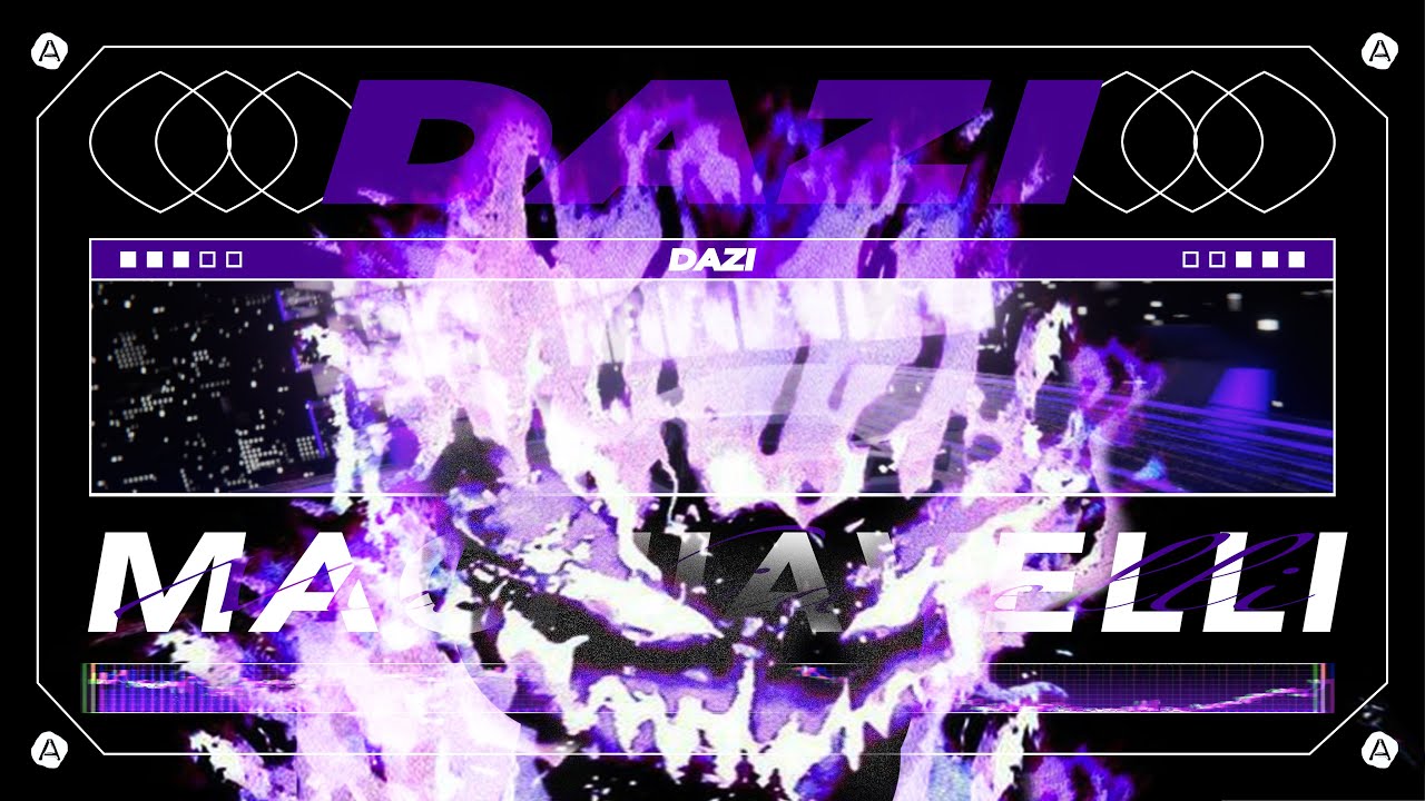 DAZI - Machiavelli (Official Video)