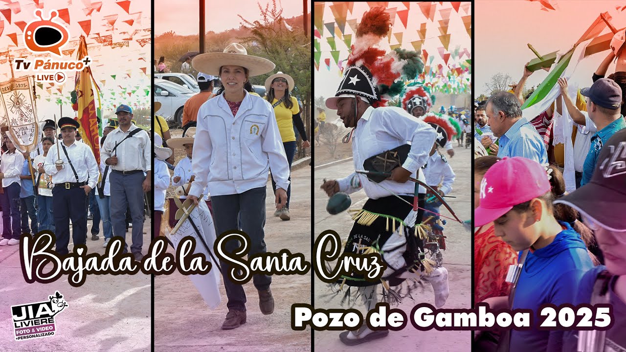 Bajada de la Santa Cruz: Pozo de Gamboa, Pánuco, Zac. 2025