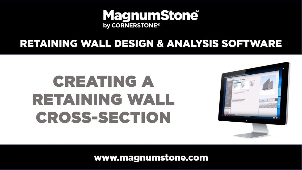 MagnumStone REA Wall Design Software - Tutorial 2 - Creating a Retaining Wall Cross Section
