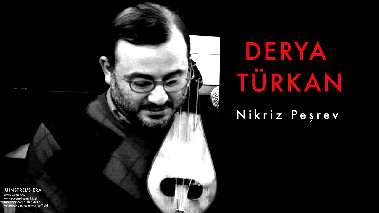 Derya Türkan - Nikriz Peşrev [ Minstrel's Era © 2006 Kalan Müzik ]