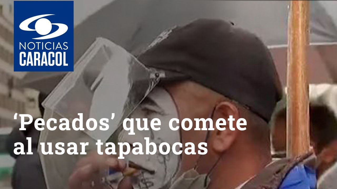 Los ‘pecados’ que comete al usar tapabocas y que pueden condenar su cuerpo