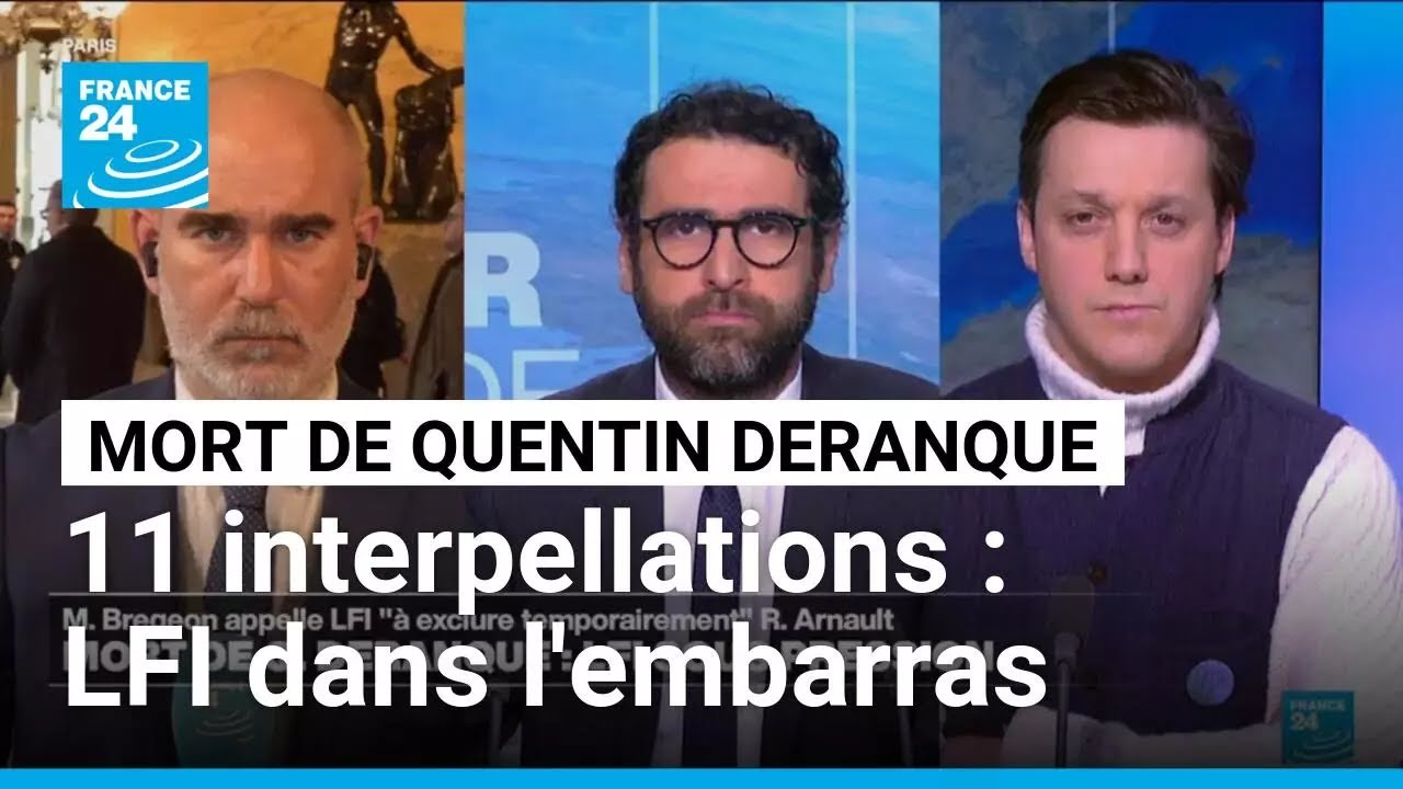 Mort de Quentin Deranque : LFI sous pression après 11 interpellations, dont l'assistant d'un député