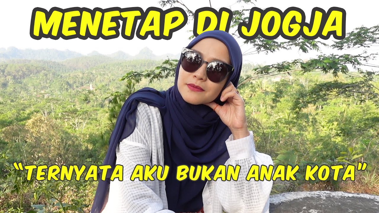 MEMUTUSKAN PINDAH KE JOGJA! | MAIN KE HUTAN PINUS