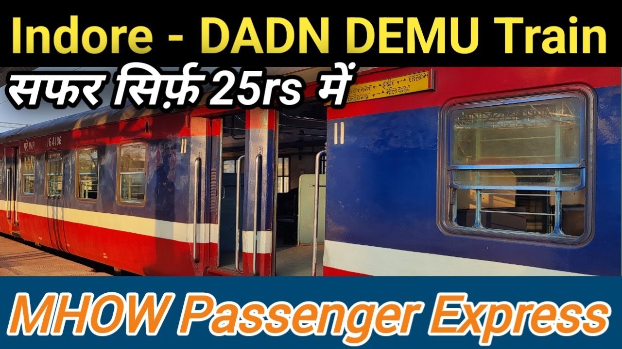 Dr.Ambedkar Nagar to Indore Demu Train Journey | DADN INDB Demu Train | Indore Mhow Passenger Train