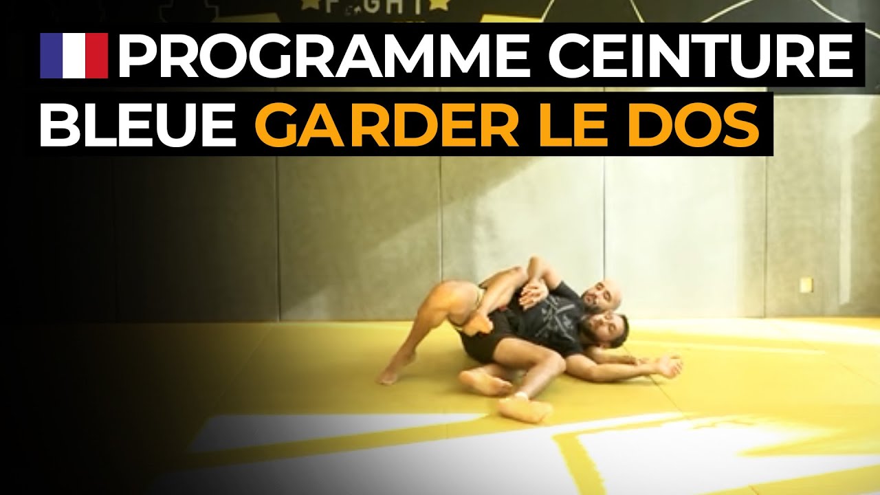 Programme ceinture bleue   Garder le dos