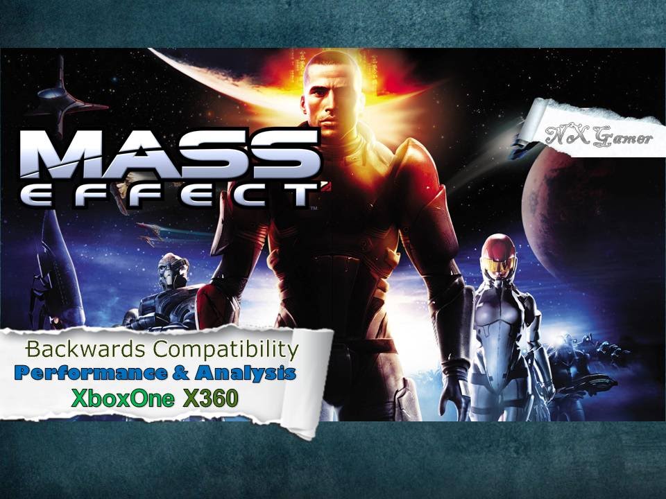 Mass Effect: XboxOne Backwards Compatibility Frame-Rate test