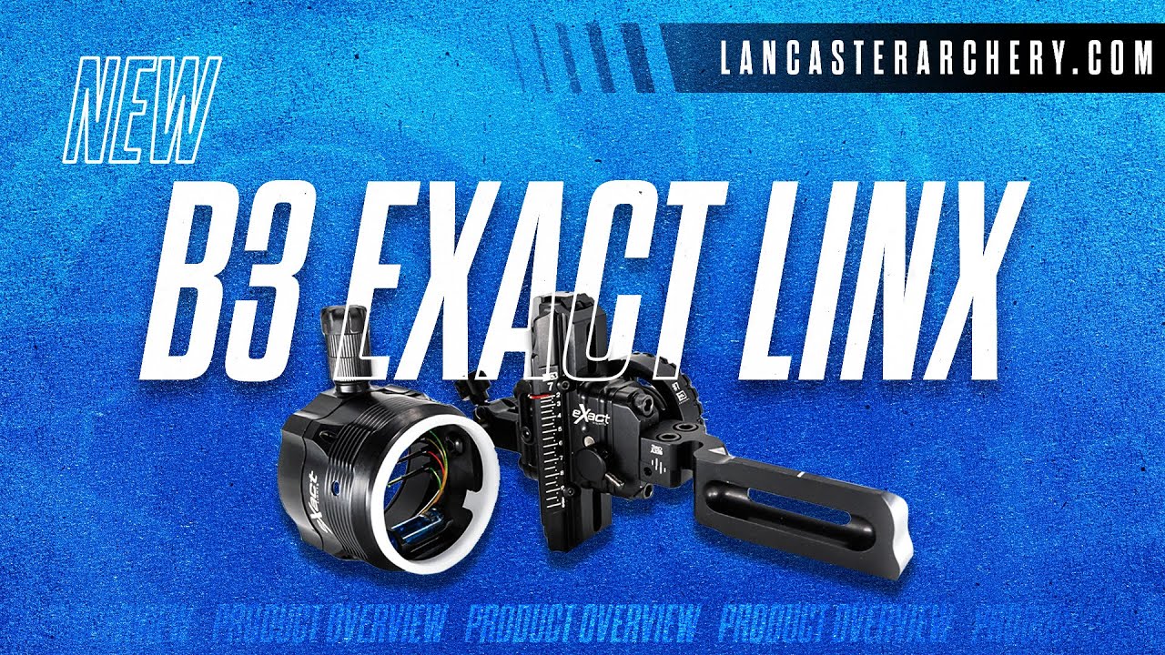 B3 Exact Linx: SUPER ADJUSTABLE Bowhunting Sight