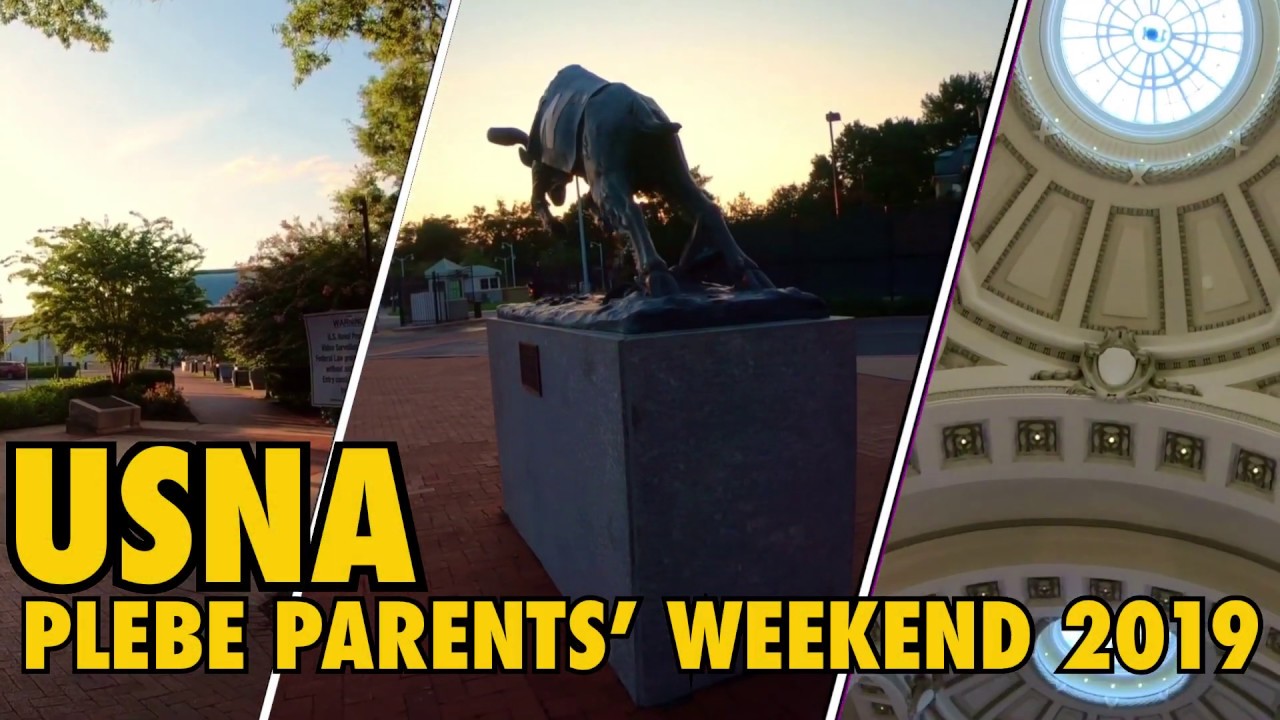 USNA Plebe Parents’ Weekend - Class of 2023