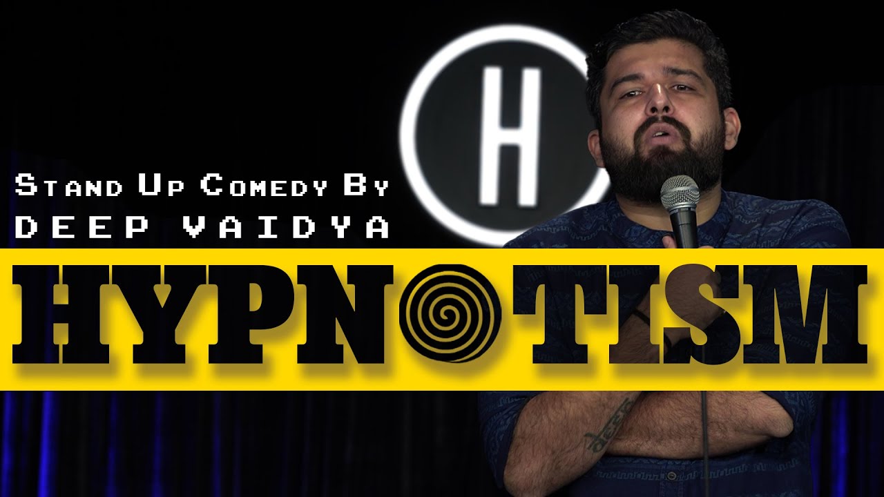 Hypnotism | Stand-up Comedy by @DeepVaidya