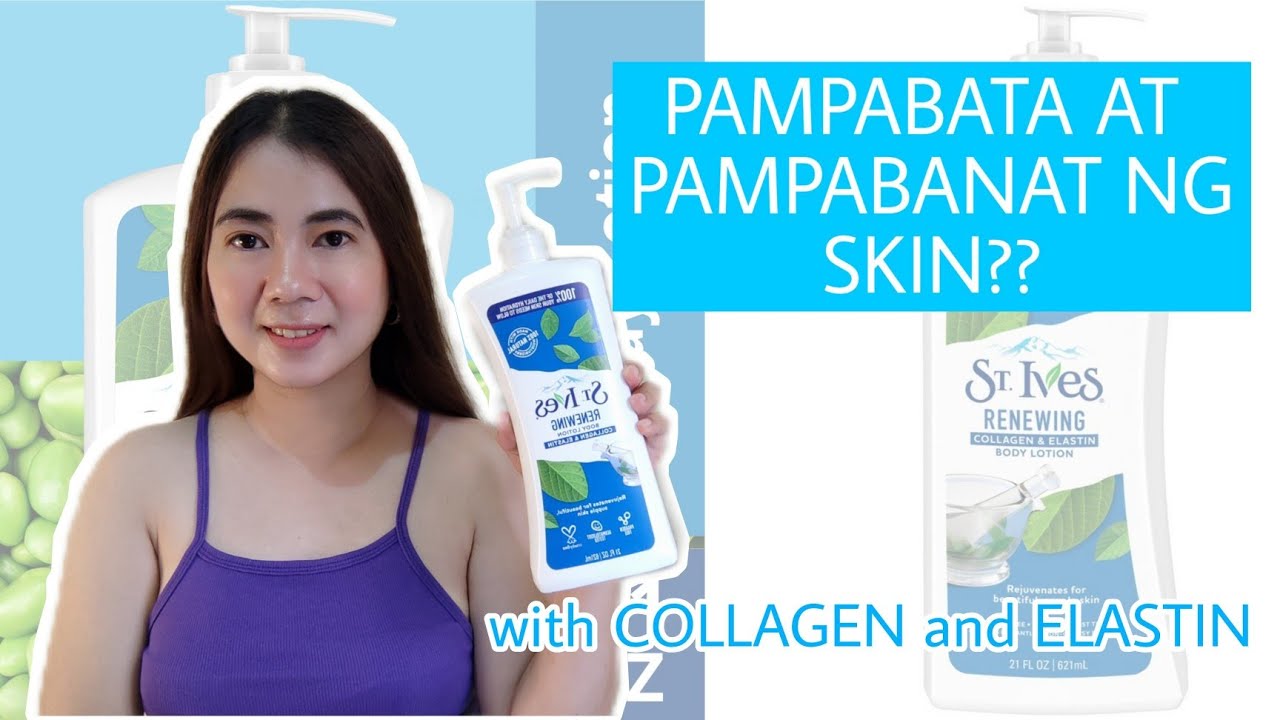 ST.IVES RENEWING BODY LOTION REVIEW | NAKAKABATA NG SKIN?