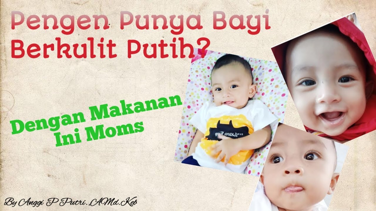 10 Makanan Membuat Kulit Bayi Putih dan Bersih Sejak di dalam Kandungan | Ingin Kulit Bayi Putih