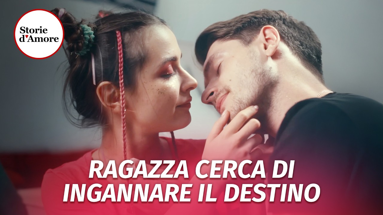 Ragazza cerca di ingannare il destino | @Storie.dAmore