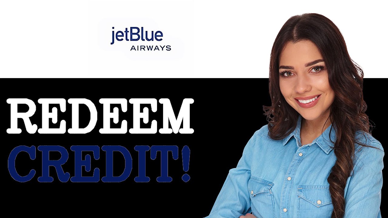 How To Use Jetblue Credit On Expedia (2025)