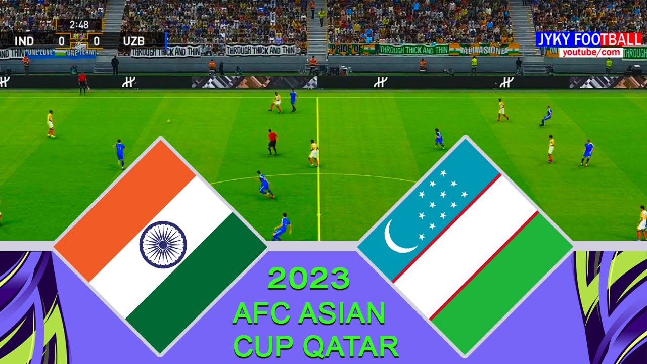 India vs Uzbekistan AFC Asian Cup 2023 Group (B) - Full Match All Goals HD - PES Gameplay PC