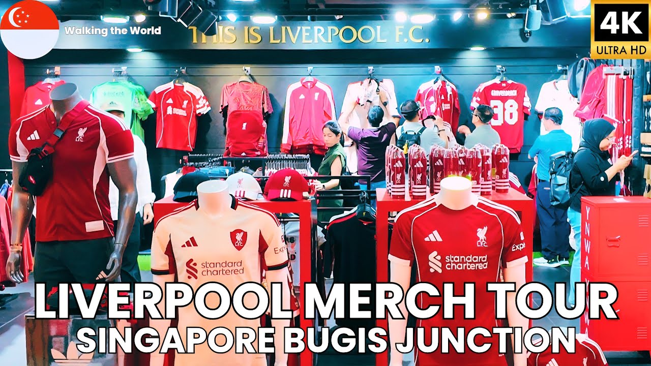 Official Liverpool FC Retail Store Singapore FULL Merch Tour [4K]