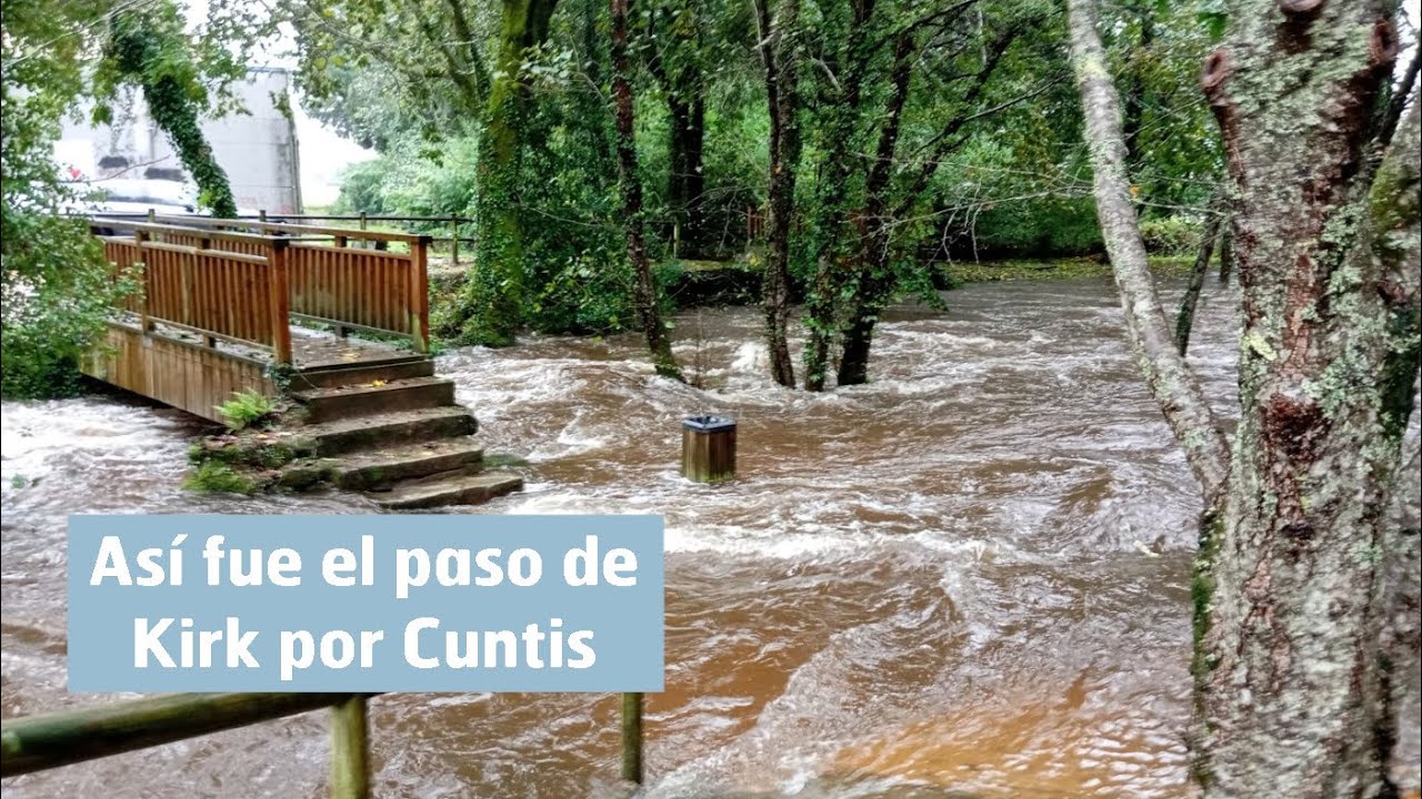 As&iacute; fue el paso de Kirk por Cuntis: r&iacute;o Gallo desbordado y ca&iacute;da de &aacute;rboles