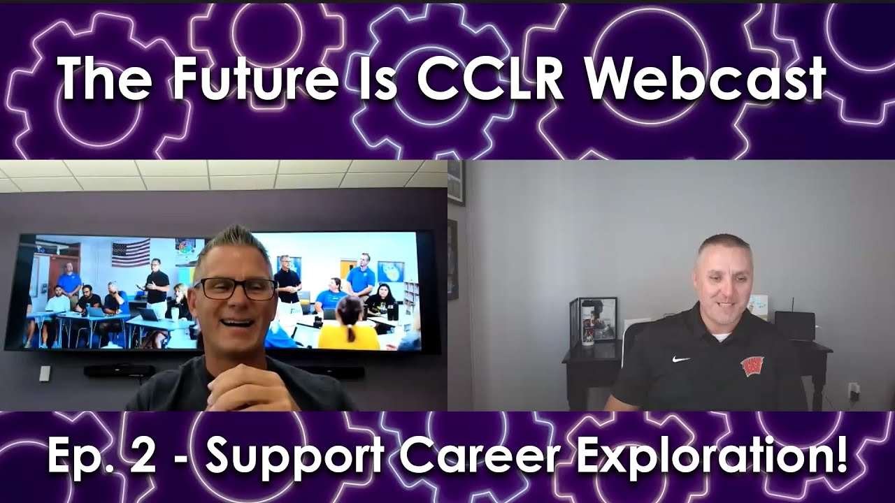 CCLR Ep. 2 - Support Career Exploration with Aaron Black