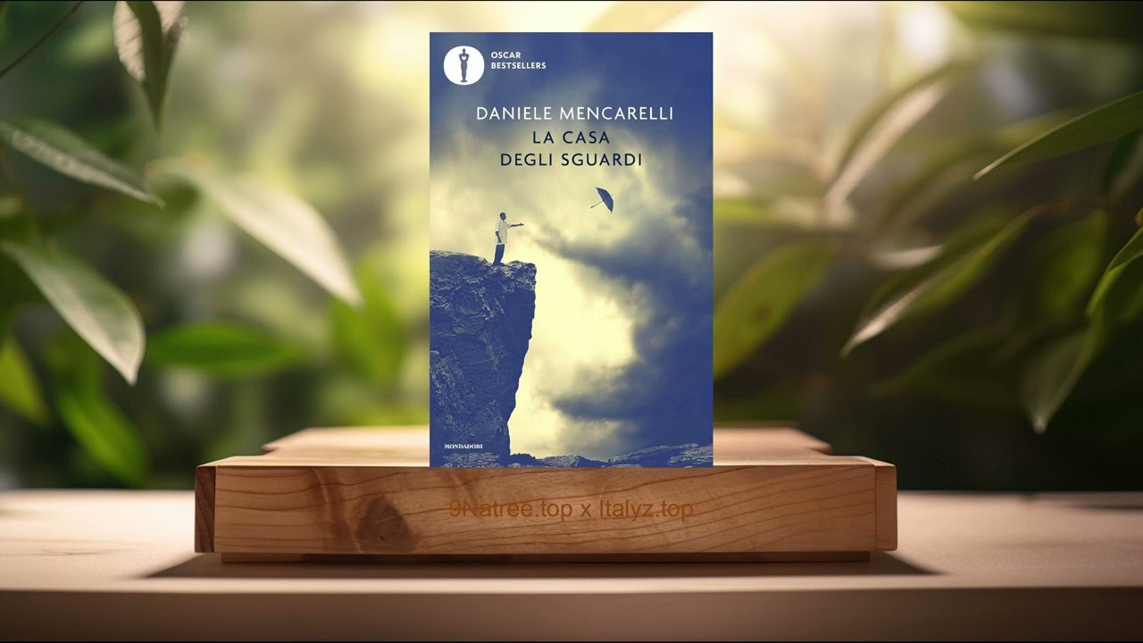 [Recensione] La casa degli sguardi (Daniele Mencarelli) Riassunto.