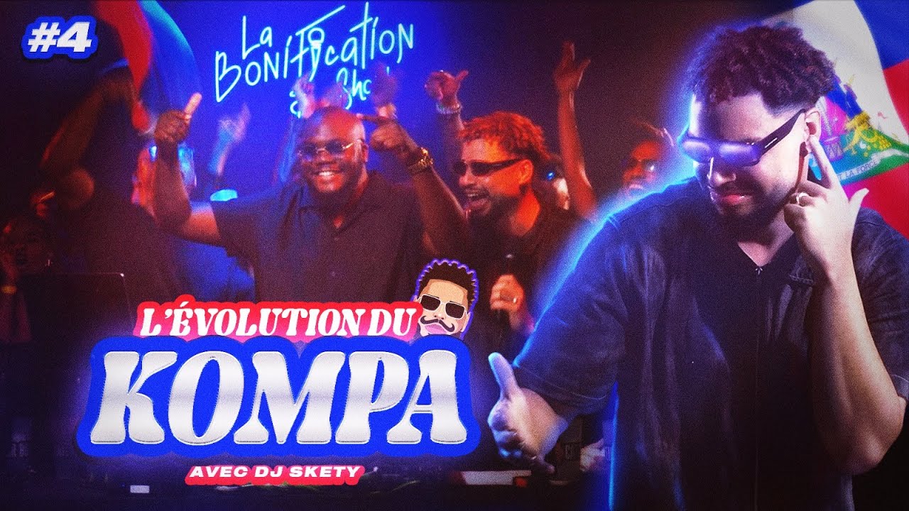 #4 Évolution Kompa/Konpa (1950-2024) I DJ SKETY l La Bonification Show #kompa #gouyad #haiti