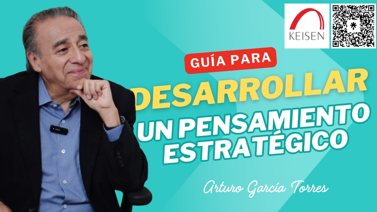 005 - Guía para desarrollar un pensamiento estratégico