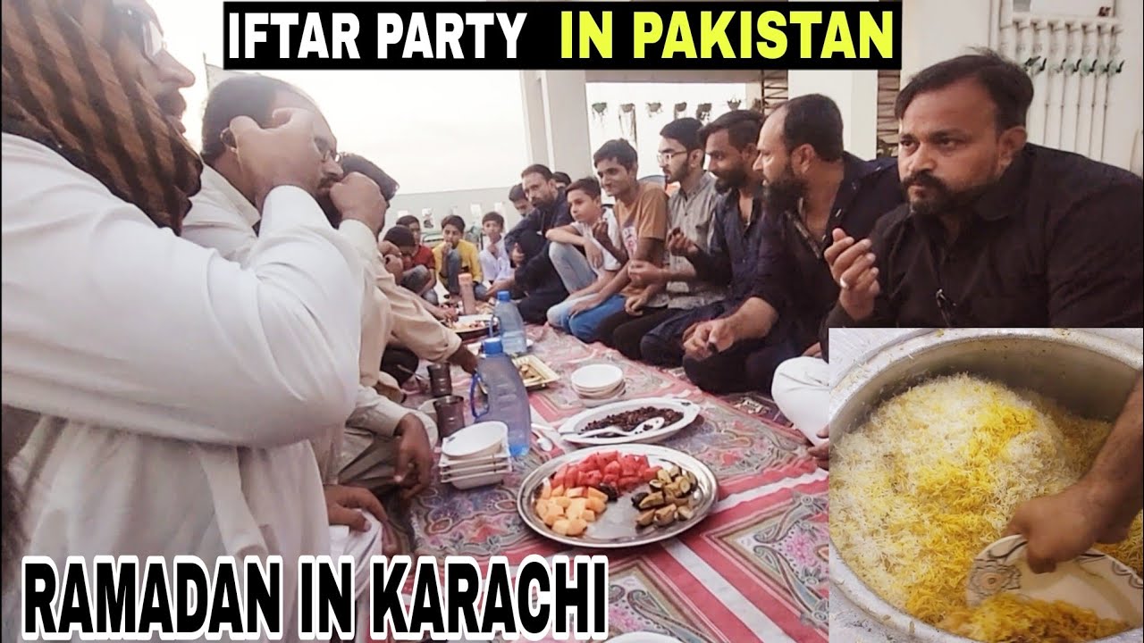 First Iftar Party In Pakistan | Family Iftar Dawat | Ramadan Iftar in Karachi | Dawat-e-Ramzaan