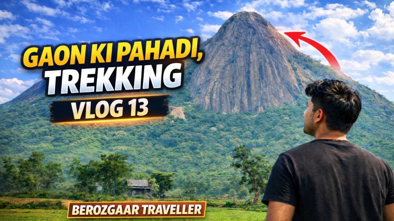 GAON KI PAHADI TREKKING ⛰️ | Village Life & Adventure | VLOG 13