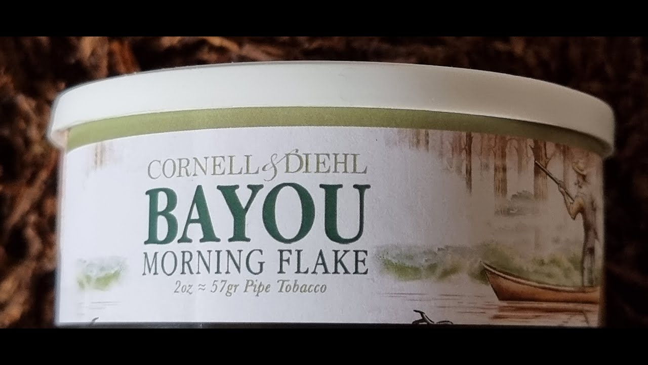 Auf ein neues Pfeifchen | Cornell & Diehl - Bayou Morning Flake...