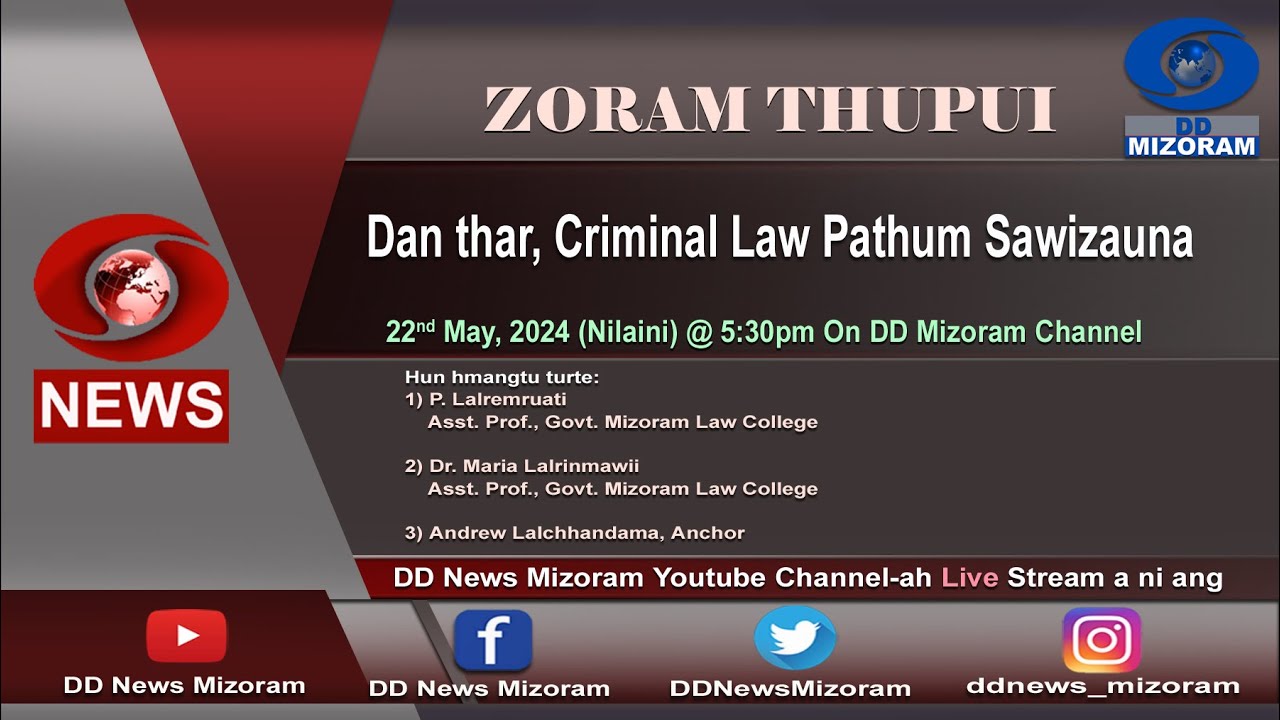 ZORAM THUPUI : Dan thar, Criminal Law Pathum Sawi Zauna
