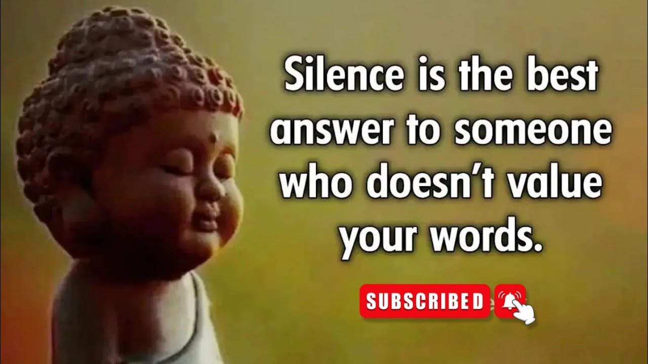 Silence is the best answer || Buddha bless you